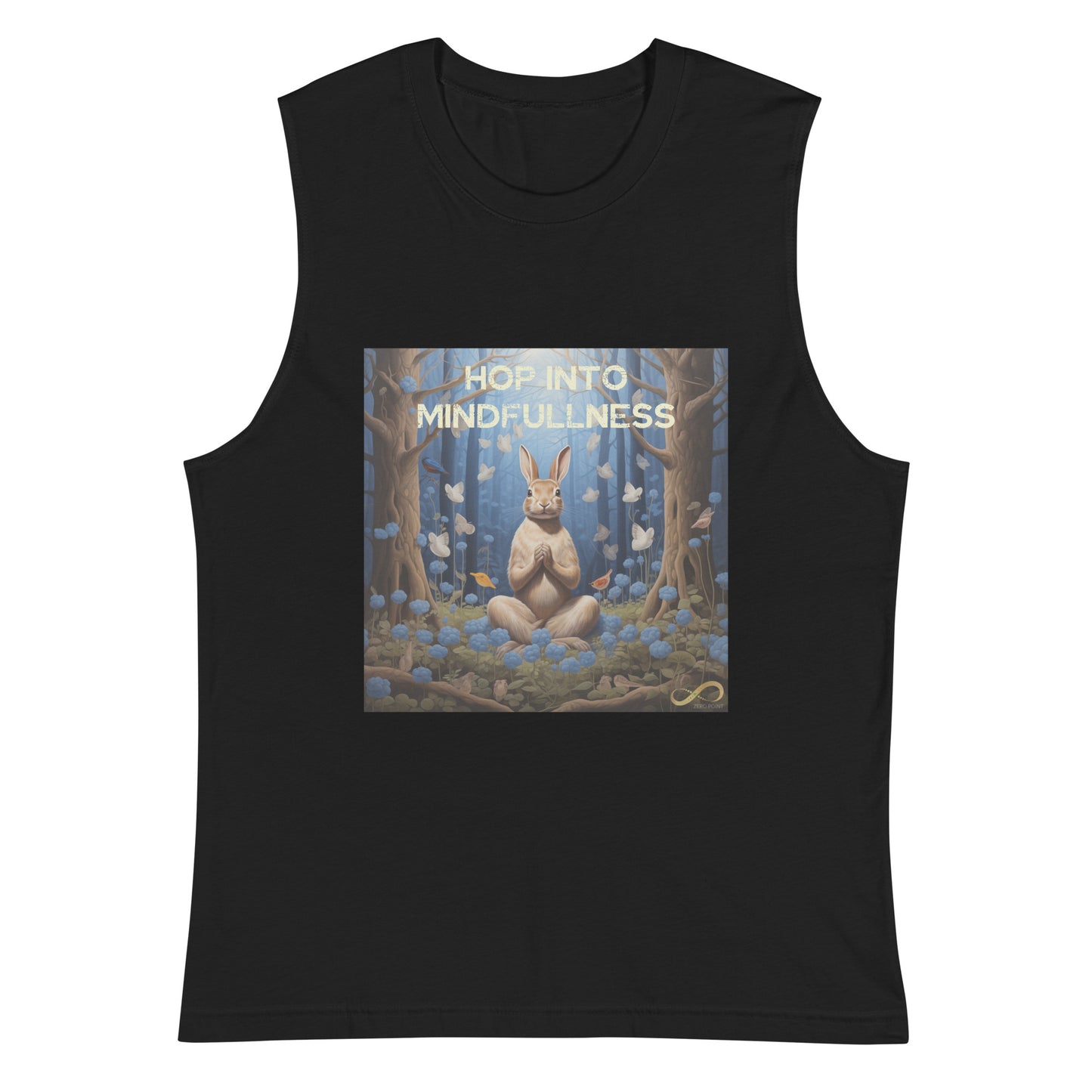 Meditating Zen Rabbit with Mantra Muscle Tank