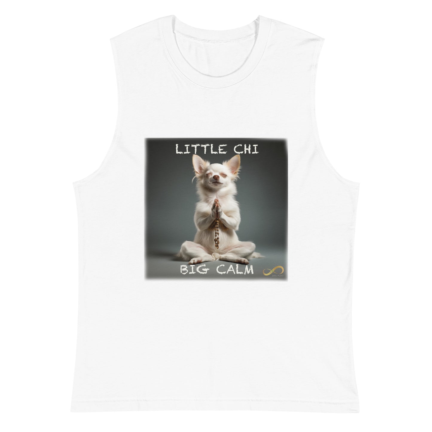 Meditating Zen Chihuahua with Mantra Muscle Tank